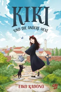 Kikis kleiner Lieferservice 3. Kiki und die andere Hexe