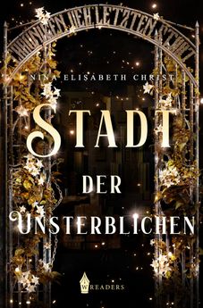 Chroniken der letzten Stadt III – Stadt der Unsterblichen