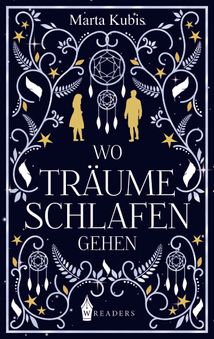 Wo Träume schlafen gehen