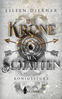 Die Krone aus Schatten II – Königssturz