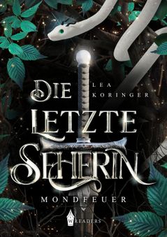Die letzte Seherin I – Mondfeuer