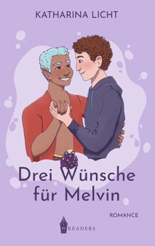  Drei Wünsche für Melvin