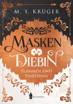 Maskendiebin II  - Flammen und Finsternis