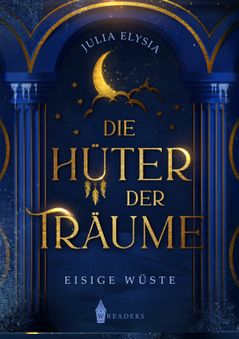 Die Hüter der Träume - Eisige Wüste