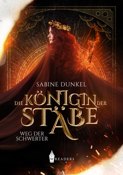 Königin der Stäbe I – Weg der Schwerter