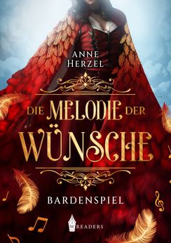 Die Melodie der Wünsche –Bardenspiel