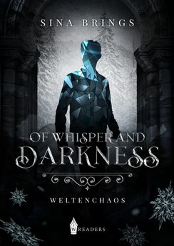 Of Whisper and Darkness 2 – Weltenchaos
