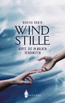 Windstille – Worte, die in Wolken verdunsten