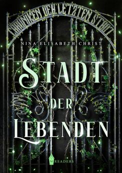 Chroniken der letzten Stadt II – Stadt der Lebenden