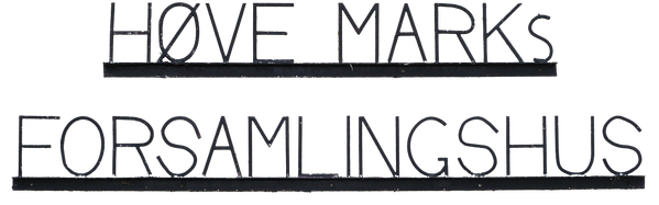 HØVE MARKS FORSAMLINGSHUS