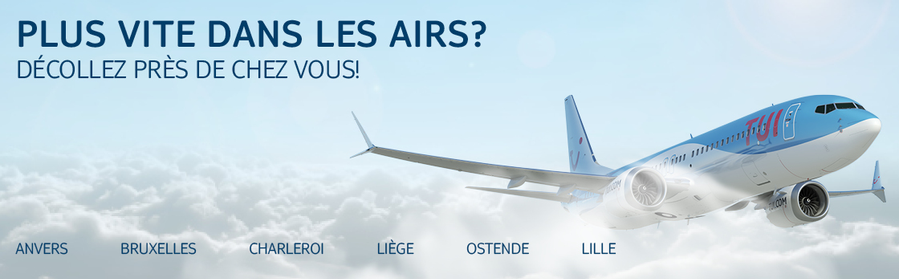 TUI fly au départ de Lille Bruxelles Ostende Charleroi Liège Anvers Dusseldorf Amsterdam ... Voyages et Vols seuls en Avion c est aussi avec ZEN TRABEL et le service d une agence de voyages à Mouscron en Belgique ... La garantie d une agence de voyages et du bon suivi des dossiers